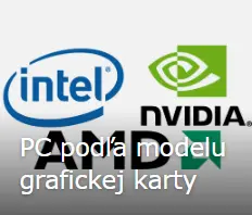 PC podľa modelu grafickej karty